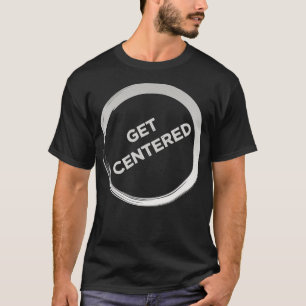 T-shirt Obtenir Centré Potterie Roue Cadeau