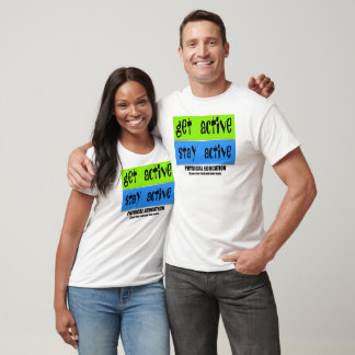 T-shirt Obtenir des performances actives et rester actif