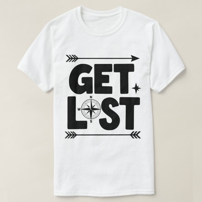T-shirt Obtenir Perdu Compass Flèche Aventure Typographie (Design devant)