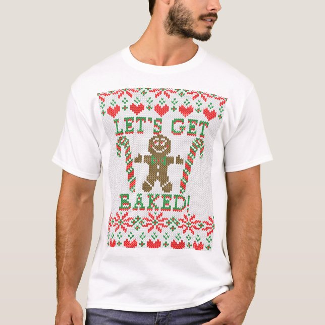 T-shirt Obtenons a fait le bonhomme en pain d'épice dit (Devant)