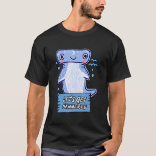 T-shirt Obtenons Hammered Hammerhead Shark Boire 1