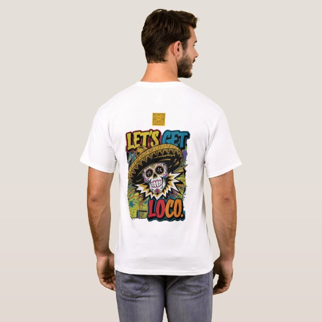 T-shirt Obtenons Loco (Dos entier)