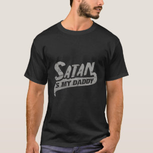 T-shirt Occulte Satan Est Mon Papa Athée Baphomet Devil An