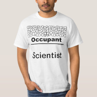 T-shirt Occupant : Scientifique