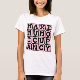 T-shirt Occupation Maximale, Grossesse Drôle