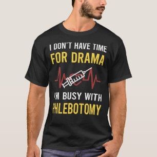 T-shirt Occupé Avec Phlebotomie Phlebotomiste