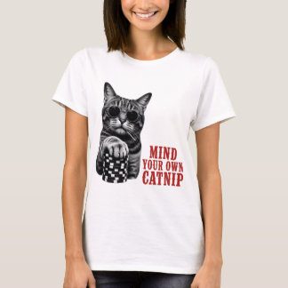 T-shirt Occupe-Toi De Ton Herbe À Chat Citation Drôle De C