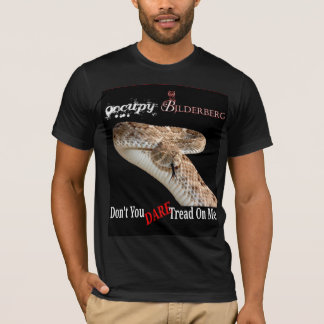 T-shirt occupy bilderberg 2012, n'osez-vous pas marcher su