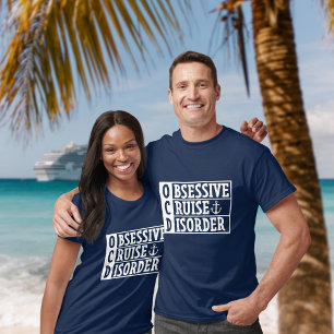 T-shirt OCD - Trouble de croisière obsessionnel Funny Crui