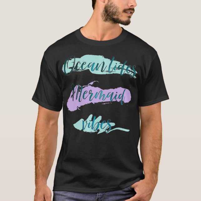 T-shirt Ocean tides Mermaid Vibes Premium  (Devant)