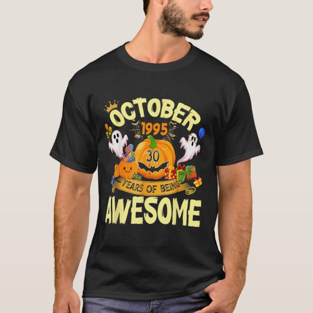 T-shirt October 1995 30 Years Of Being Awesome Funny Hallo (Devant)
