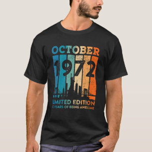 T-shirt Octobre 1972 Vintage 50 Ans D'Être Impressionnant 