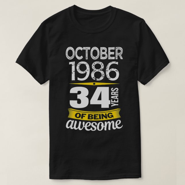 T-shirt Octobre 1986 34 ans d'être génial 34ème anniversai (Design devant)