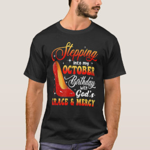 T-shirt Octobre Anniversaire Avec la grâce et la miséricor