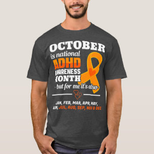 T-shirt Octobre Est Le Mois De Sensibilisation TDAH Nation
