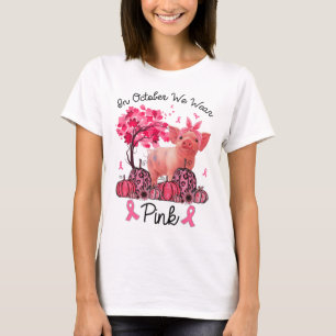 T-shirt Octobre Nous Portons Du Ruban Rose Cochon Cochon C