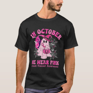 T-shirt Octobre Nous Portons Le Cancer Du Sein Rose Femmes