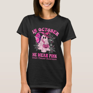 T-shirt Octobre Nous Portons Le Cancer Du Sein Rose Femmes