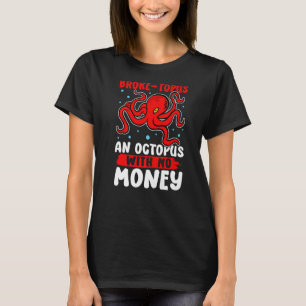 T-shirt Octopus Brosse topus une pieuvre sans argent
