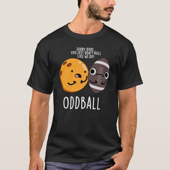 T-shirt Oddball drôle jeu de football BG foncé (Devant)