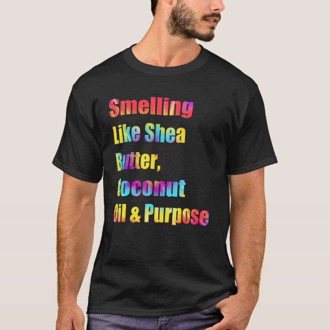 T-shirt Odeurs Comme Beurre De Shea Huile De Coco Et Objec (Devant)