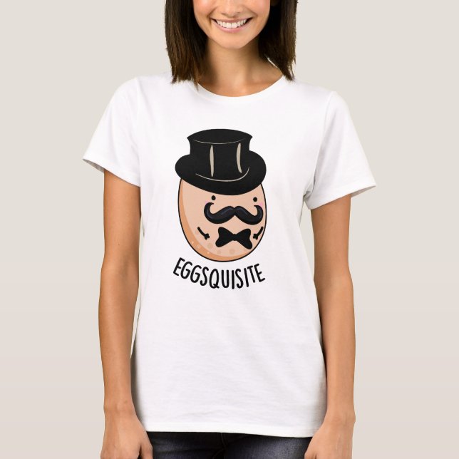 T-shirt Oeufs exquis Funny Exquis Pun d'Oeuf (Devant)