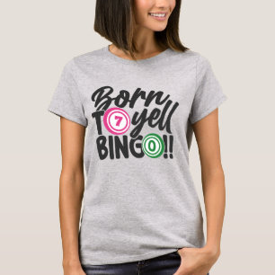 T-shirt Œuvre d'art de mot de cri de Bingo drôle