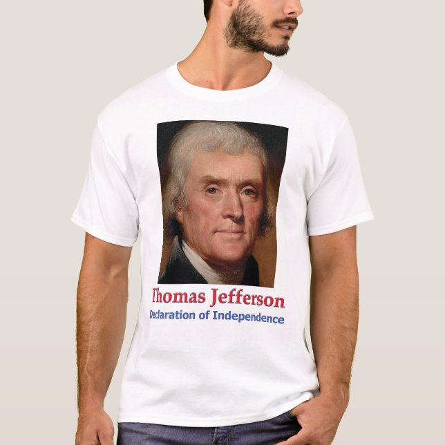 T-Shirt of Jefferson & Independence Declaration (Front)
