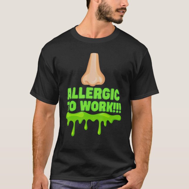T-shirt Office Humor Allergic Employee and Manager  Work (Devant)