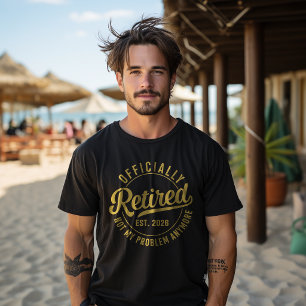 T-shirt Officiellement à la retraite 2026 n'est plus mon p