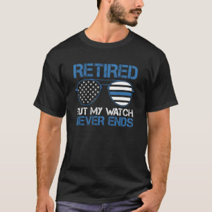 T-shirt Officier De Police Retraité Mais Ma Veille Ne Se T