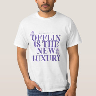 T-shirt Offline Is the New Luxury Tee