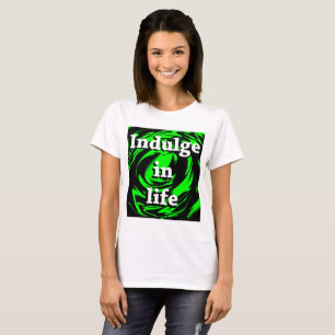 T-shirt Offrez-vous un tourbillon vert néon de vie