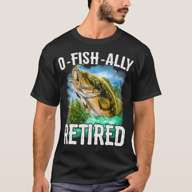 T-shirt OFishAlly Retraite amusante retraite  (Devant)