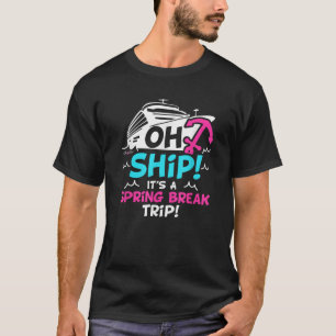 T-shirt Oh Bateau C'est un voyage de vacances de printemps