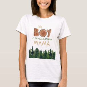 T-shirt Oh Boy Mama Baby shower boisé