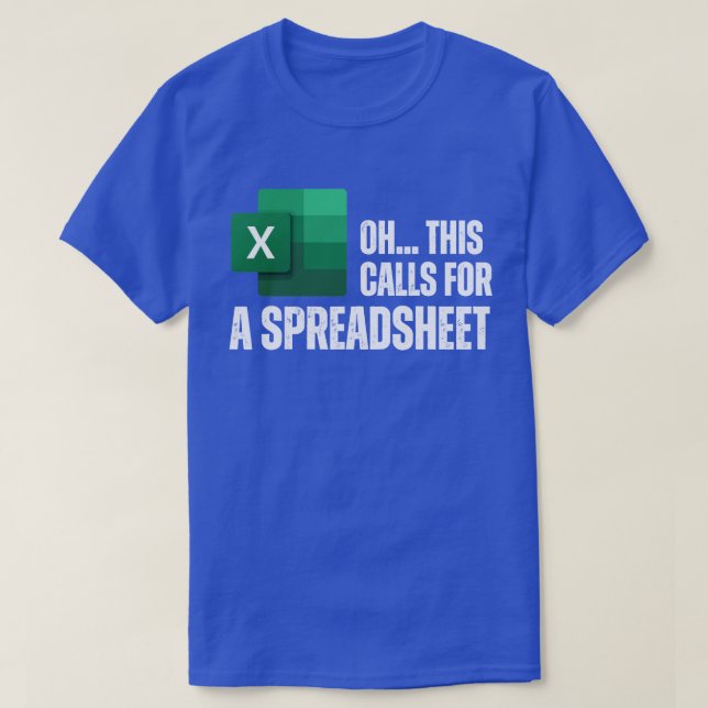 T-shirt Oh Cela Demande Un Tableur Drôle Office (Design devant)