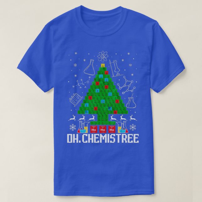 T-shirt Oh Chemistree Funny Science Christmas Tree Chemist (Design devant)