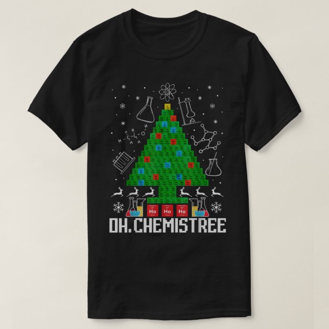 T-shirt Oh Chemistree Funny Science Christmas Tree Chemist (Design devant)