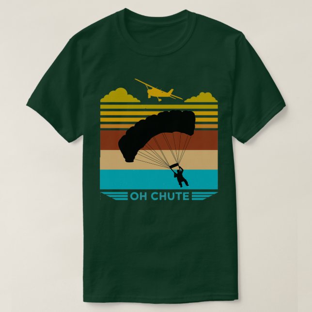 T-shirt Oh Chute Parachute Skydiving 2 (Design devant)