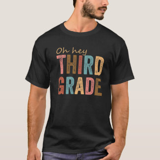 T-shirt Oh Hey 3E 3E Année Retour À L'École Enseignants En