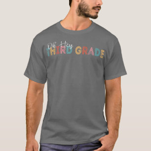 T-shirt Oh Hey 3e 3e année Retour à l'école Retro Vintag