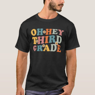 T-shirt Oh Hey 3e année Enseignante Girls Team Team Super