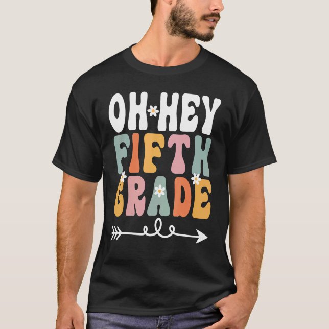 T-shirt Oh Hey 5e année Retro Enseignant Super 5t (Devant)