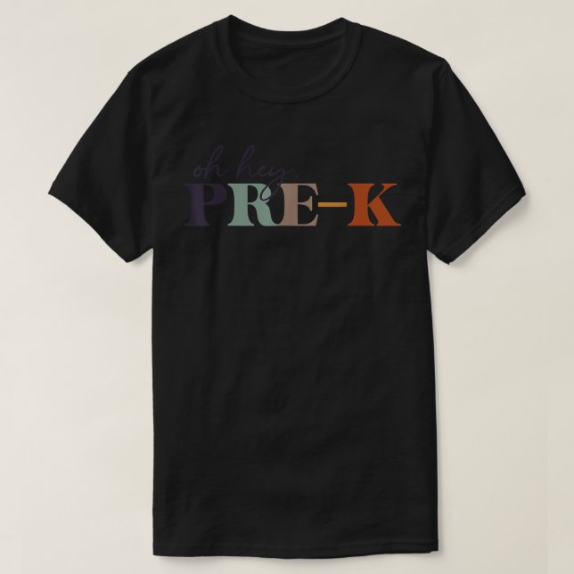 T-shirt Oh Hey Pré K Retour À L'École Pour Les Enseignants (Design devant)