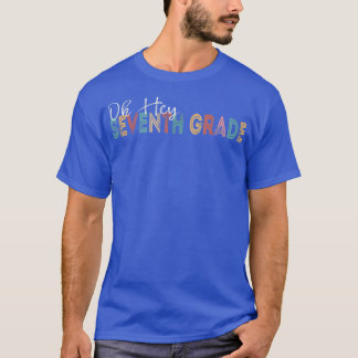T-shirt Oh Hey Septième 7e Année Retour À L'École Retro Vi
