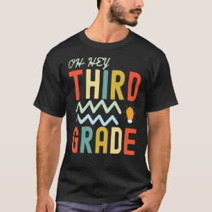 T-shirt Oh Hey Troisième Classe Retour À L'École Rétro Étu