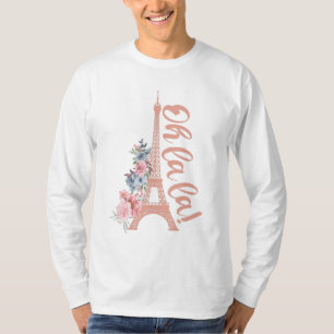 T-shirt Oh La La - Tour Eiffel Paris France