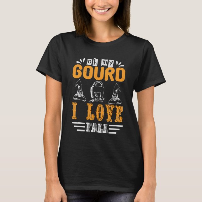 T-shirt Oh ma gourde, j'adore tomber (Devant)