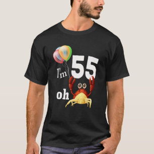 T-shirt Oh merde J'ai 55 ans 55e anniversaire Humour Crabe